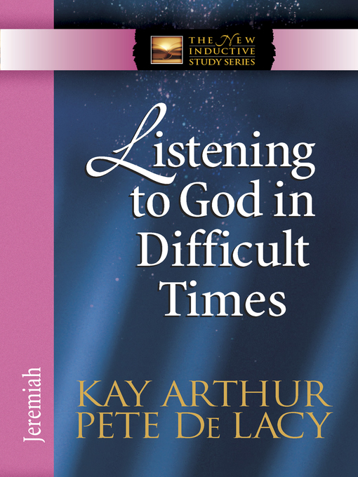 Listening to God in Difficult Times (eBook): Jeremiah